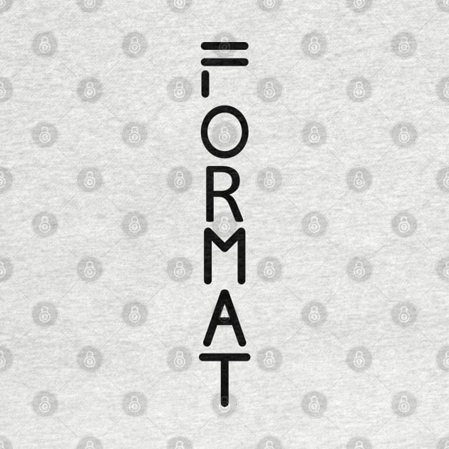 FORMAT by whiteasters